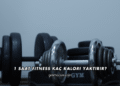 1 Saat Fitness Kaç Kalori Yaktırır?